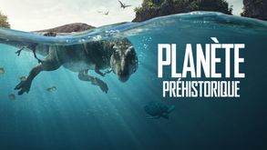 Planète préhistorique, Doc. Histoire, Sur Apple TV+